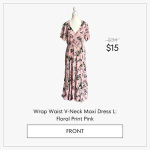 Wrap Waist V-Neck Maxi Dress L: Floral Print Pink